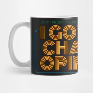 I Got Cha Open Mug